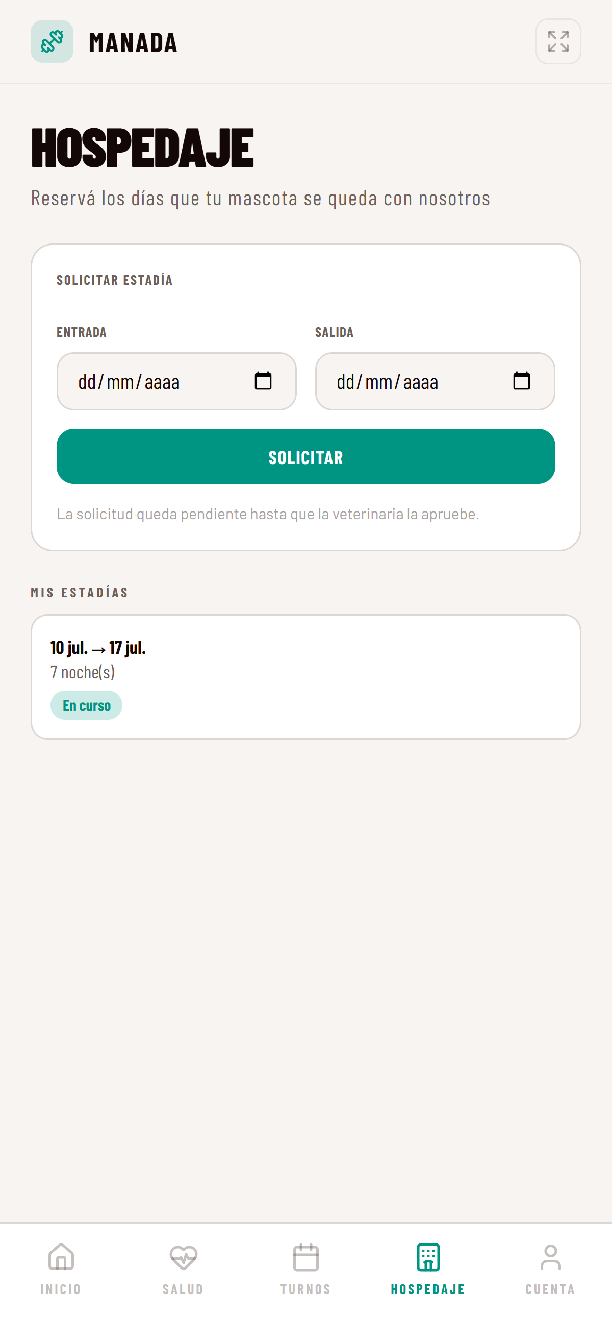 App del dueño, tab Hospedaje: solicita la estadía eligiendo los días y ve el estado de sus estadías